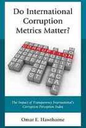 book Do international corruption metrics matter? : the impact of transparency international’s corruption perception index