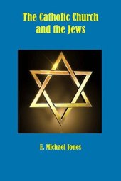 book The Catholic Church and the Jews