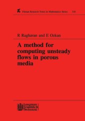 book A method for computing unsteady flows in porous media