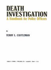 book Death investigation : a handbook for police officers