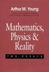 book Mathematics, Physics and Reality : Two Essays