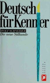 book Deutsch für Kenner: Die neue Stilkunde