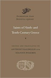 book Saints of Ninth- and Tenth-Century Greece