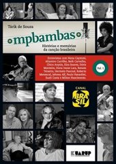 book MPBambas - Histórias e Memórias da Canção Brasileira - Volume 1