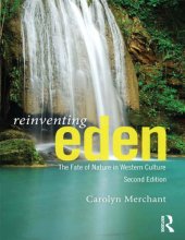 book Reinventing Eden. The Fate of Nature in Western Culture