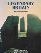 book Legendary Britain : An Illustrated Journey