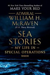 book Sea Stories: My Life in Special Operations