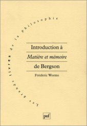 book Introduction A Matiere Et Memoire De Bergson