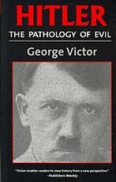 book Hitler: The Pathology of Evil