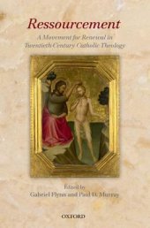 book Ressourcement: A Movement for Renewal in Twentieth-Century Catholic Theology