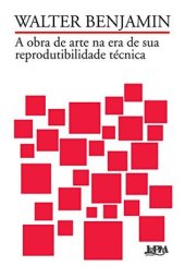 book A Obra de Arte na Era de Sua Reprodutibilidade Técnica
