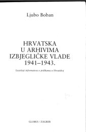 book Hrvatska u arhivima izbjegličke vlade 1941-1943: izvještaji informatora o prilikama u Hrvatskoj