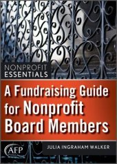 book A Fundraising Guide For Nonprofit Board Members (Afp Fund Development Series) (The Afp/Wiley Fund Development Series)