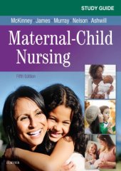 book Study Guide for Maternal-Child Nursing