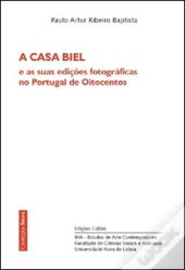 book A Casa Biele as suas edições fotográficas no Portugal de Oitocentos