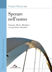 book Sperare nell’uomo. Giussani, Morin, MacIntyre e la questione educativa