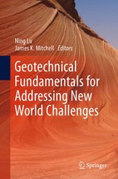 book Geotechnical fundamentals for addressing new world challenges