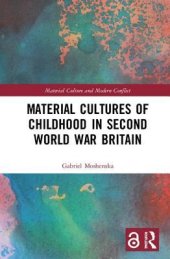 book Material Cultures of Childhood in Second World War Britain