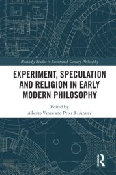 book Experiment, Speculation And Religion In Early Modern Philosophy