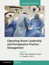 book Operating Room Leadership and Perioperative Practice Management