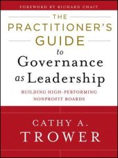 book The Practitioner’s Guide to Governance as Leadership: Building High-Performing Nonprofit Boards