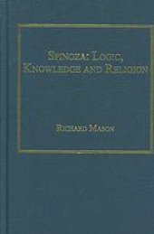 book Spinoza: Logic, Knowledge and Religion