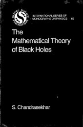 book The Mathematical Theory of Black Holes