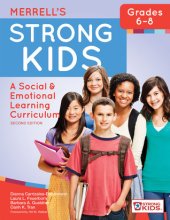 book Merrell’s Strong Kids—Grades 6–8: A Social and Emotional Learning Curriculum