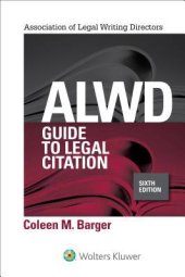 book ALWD Guide to Legal Citation