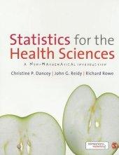 book Statistics For The Health Sciences: A Non-Mathematical Introduction