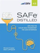 book Safe 4.5 Distilled: Applying the Scaled Agile Framework for Lean Enterprises