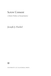 book Screw Consent: A Better Politics of Sexual Justice