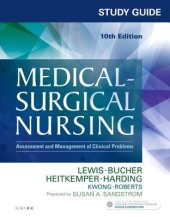 book Study Guide for Medical-Surgical Nursing: Assessment and Management of Clinical Problems