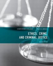 book Ethics, Crime, and Criminal Justice