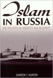 book Islam in Russia: The Politics of Identity and Security