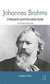 book Johannes Brahms : a research and information guide