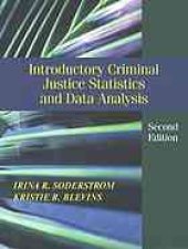 book Introductory criminal justice statistics and data analysis