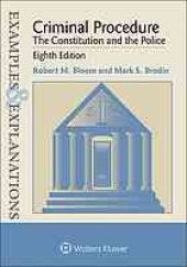 book Criminal procedure: the constitution and the police