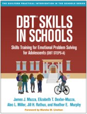 book DBT® Skills in Schools: Skills Training for Emotional Problem Solving for Adolescents (DBT STEPS-A)