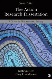 book The Action Research Dissertation: A Guide for Students and Faculty