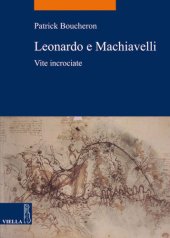 book Leonardo e Machiavelli. Vite incrociate