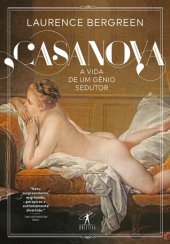 book Casanova: a Vida de um Gênio Sedutor