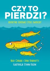 book Czy to pierdzi? Sekretne (gazowe) życie zwierząt