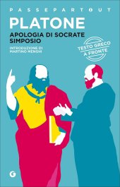 book Apologia di Socrate-Simposio. Testo greco a fronte