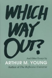 book Which Way Out? and Other Essays