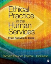 book Ethical Practice in the Human Services: From Knowing to Being