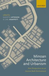 book Minoan Architecture and Urbanism: New Perspectives on an Ancient Built Environment