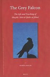 book The Grey Falcon: The Life and Teaching of Shaykh ‘Abd al-Qādir al-Jīlānī