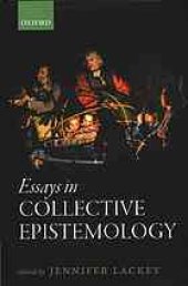 book Essays in collective epistemology