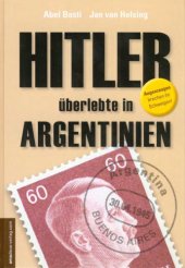 book Hitler überlebte in Argentinien